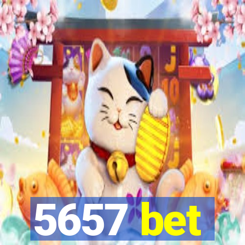 5657 bet